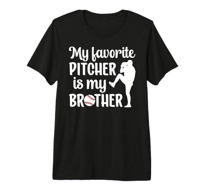 Baseball Pitcher Sister Proud Sister T-Shirt - Casual Everyday Wear Unisex - T-Shirt, Sweatshirt, Hoodie