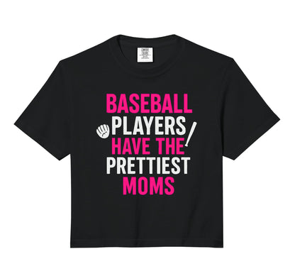 Baseball Players Have Prettiest Moms Hoodie - Streetwear Style Men Women - T-Shirt, Sweatshirt, Hoodie