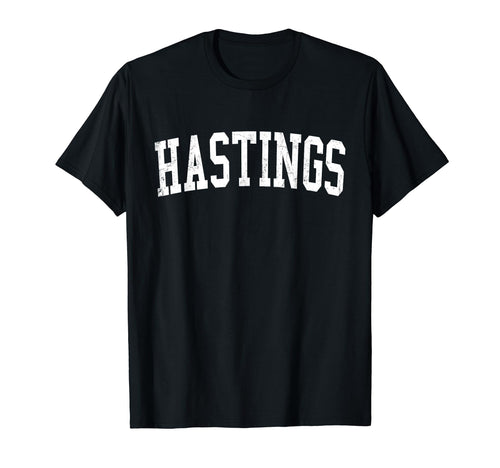 Hastings Ne Distressed White Varsity T-Shirt - Fun Novelty Design Men Women - T-Shirt, Sweatshirt, Hoodie