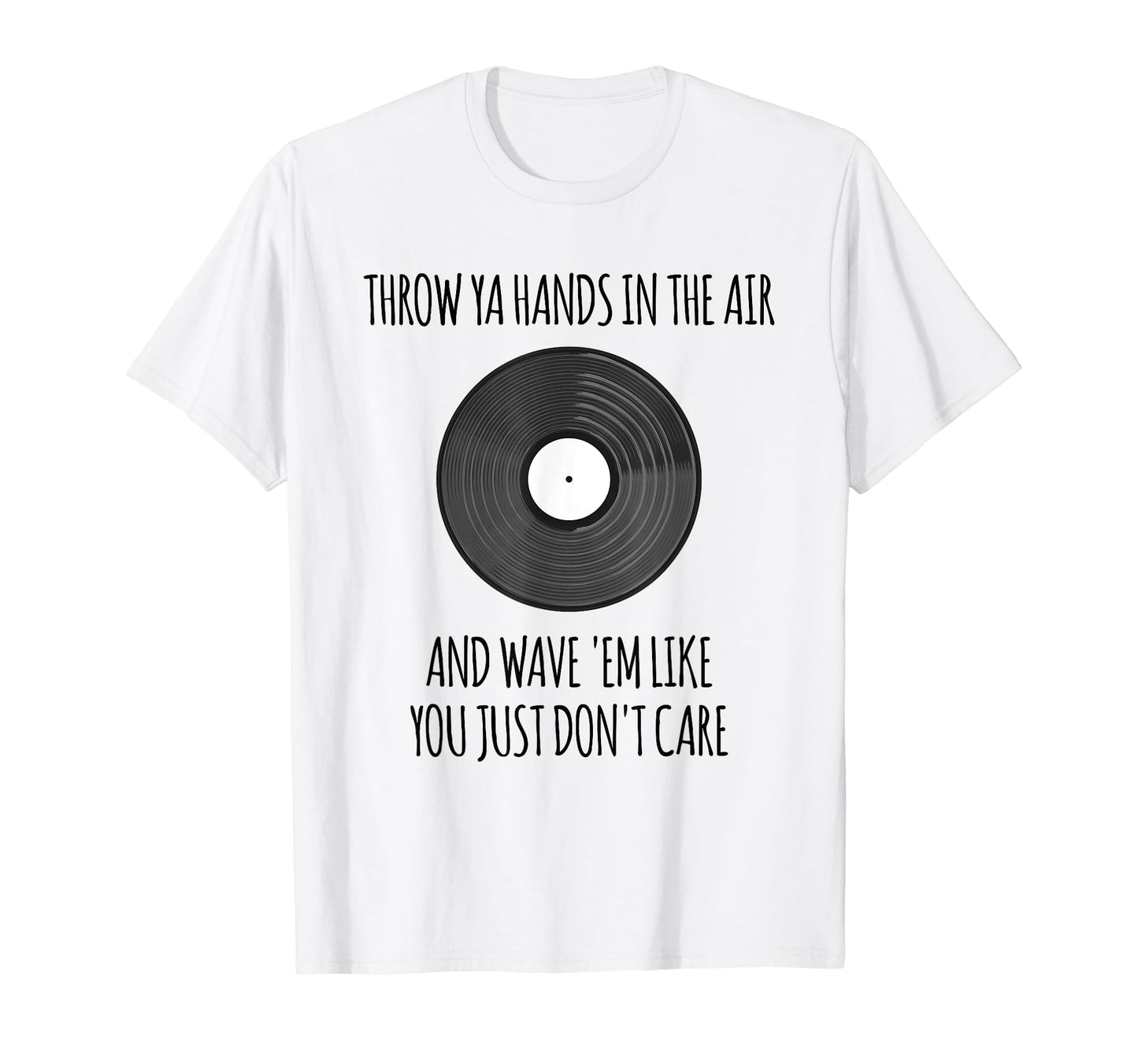 Old School Hip Hop Dj Vinyl Record T-Shirt - Casual Everyday Wear Unisex - T-Shirt, Sweatshirt, Hoodie