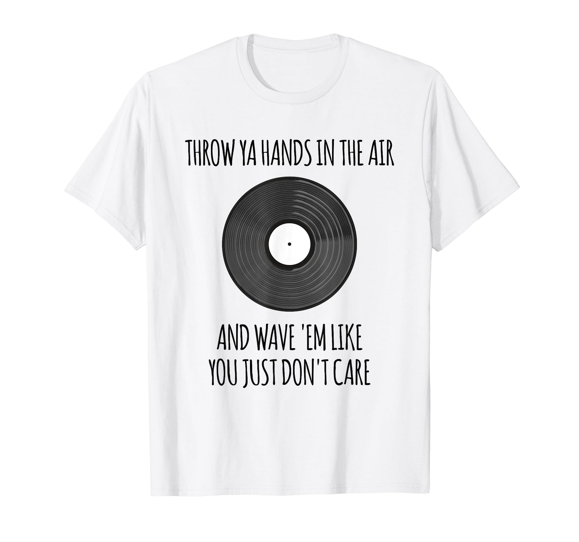 Old School Hip Hop Dj Vinyl Record T-Shirt - Casual Everyday Wear Unisex - T-Shirt, Sweatshirt, Hoodie