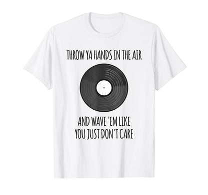 Old School Hip Hop Dj Vinyl Record T-Shirt - Casual Everyday Wear Unisex - T-Shirt, Sweatshirt, Hoodie