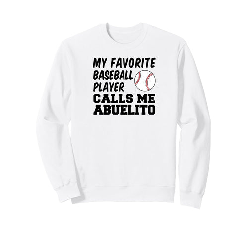 Favorite Baseball Player Calls Sweatshirt - Fun Novelty Design Men Women - T-Shirt, Sweatshirt, Hoodie