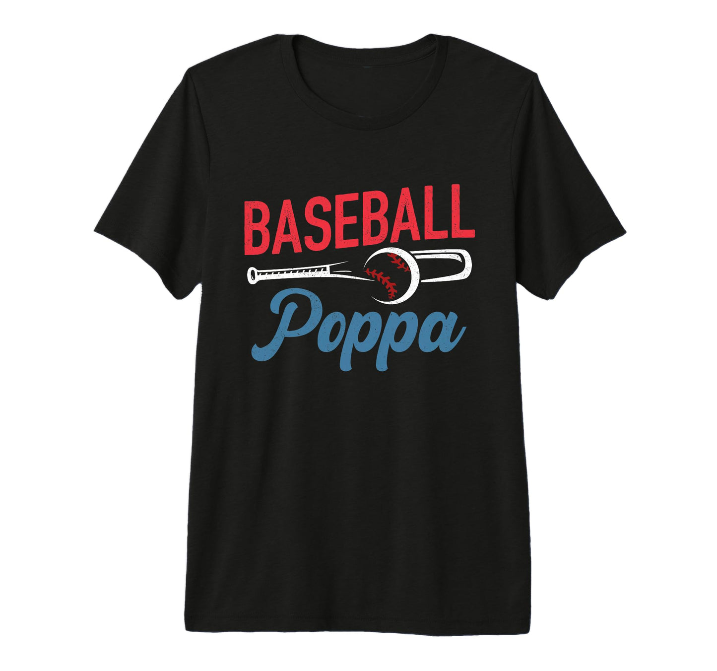 Mens Baseball Poppa Life Happy T-Shirt - Minimalist Print for Adults - T-Shirt, Sweatshirt, Hoodie