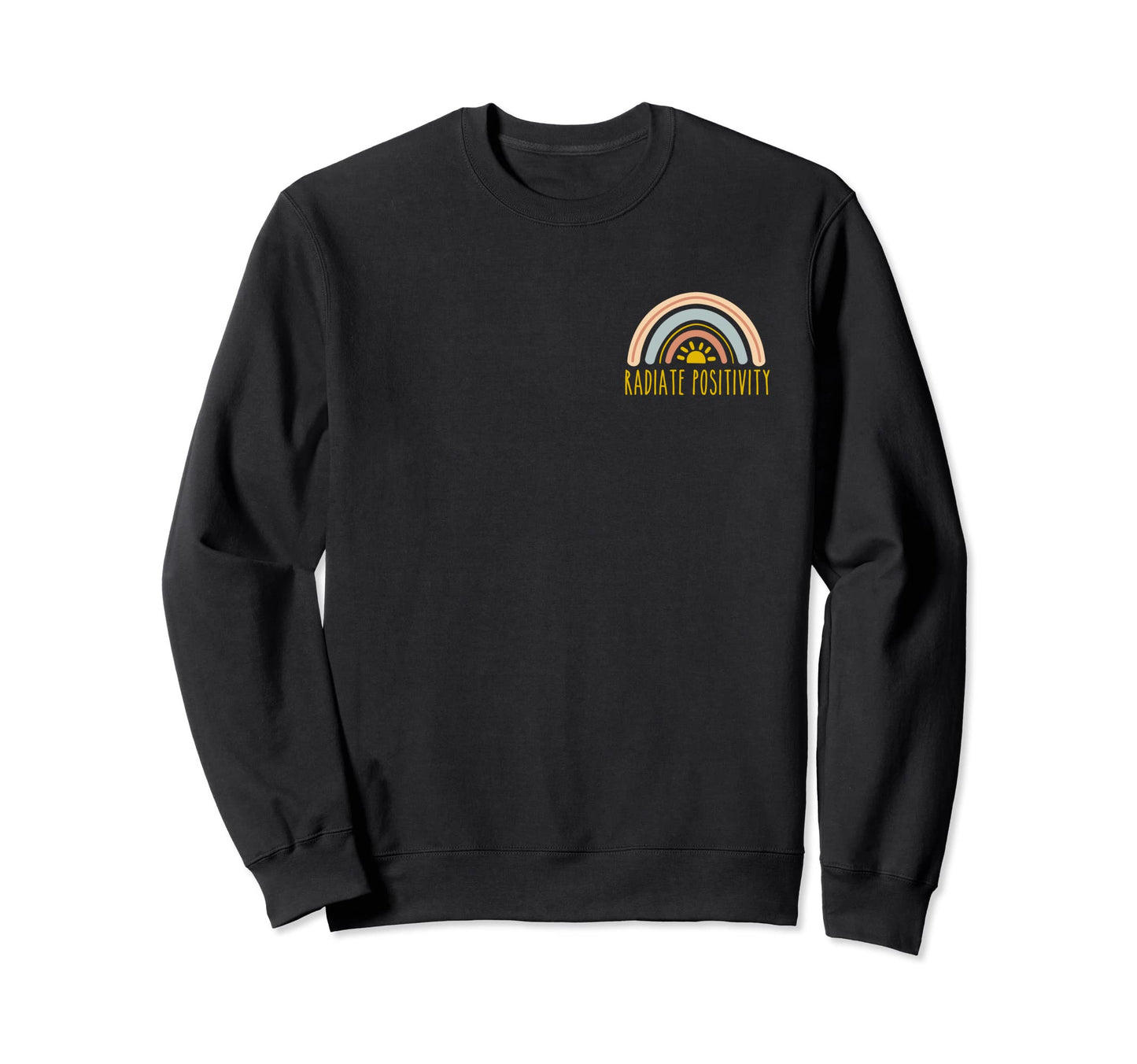 Radiate Positivity Pastel Rainbow Sweatshirt - Graphic Print for Adults - T-Shirt, Sweatshirt, Hoodie