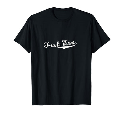Truck Mom Baseball Fan T-Shirt - Custom Art Print Unisex - T-Shirt, Sweatshirt, Hoodie