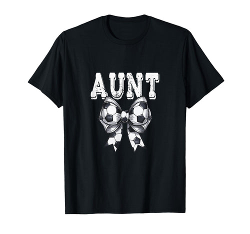 Coquette Soccer Bow Aunt Sister Grandma T-Shirt - Novelty Apparel Men Women - T-Shirt, Sweatshirt, Hoodie