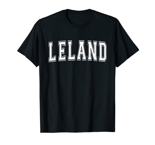 Leland Nc North Carolina Usa Sports T-Shirt - Graphic Print Men Women - T-Shirt, Sweatshirt, Hoodie