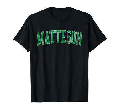 Matteson Il Distressed Green Varsity T-Shirt - Aesthetic Graphic Unisex - T-Shirt, Sweatshirt, Hoodie