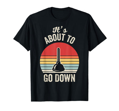 Its About To Go Down Rainbow T-Shirt - Unique Graphic Men Women - T-Shirt, Sweatshirt, Hoodie