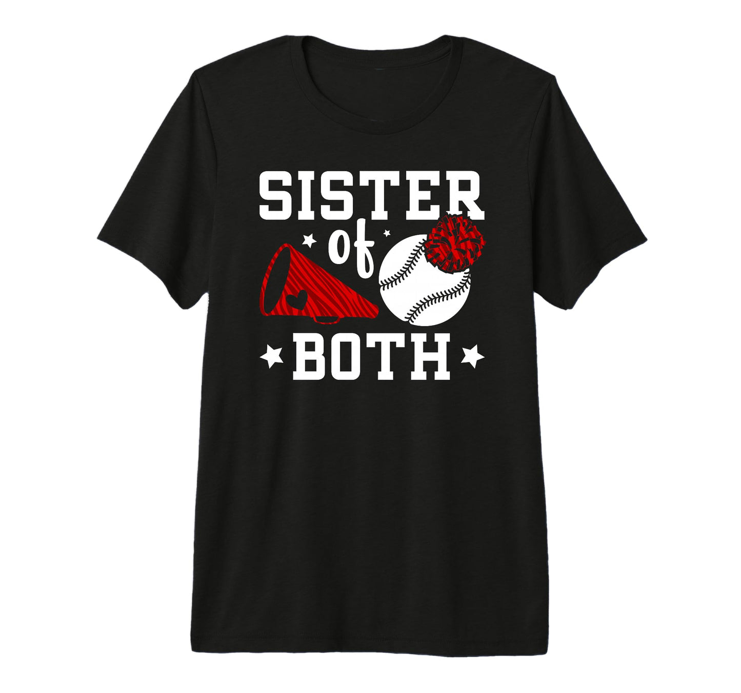 Sister Both Baseball And Cheer Sister T-Shirt - Unique Graphic for Adults - T-Shirt, Sweatshirt, Hoodie