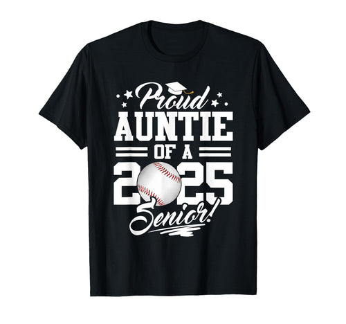 Proud Auntie 2025 Senior Graduate T-Shirt - Custom Art Print Men Women - T-Shirt, Sweatshirt, Hoodie