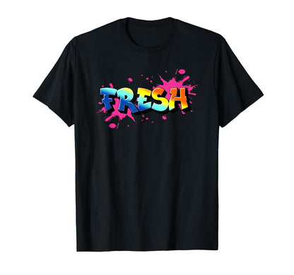 Fresh Old School Graffiti Funny Graffiti T-Shirt - Graphic Print for Adults - T-Shirt, Sweatshirt, Hoodie