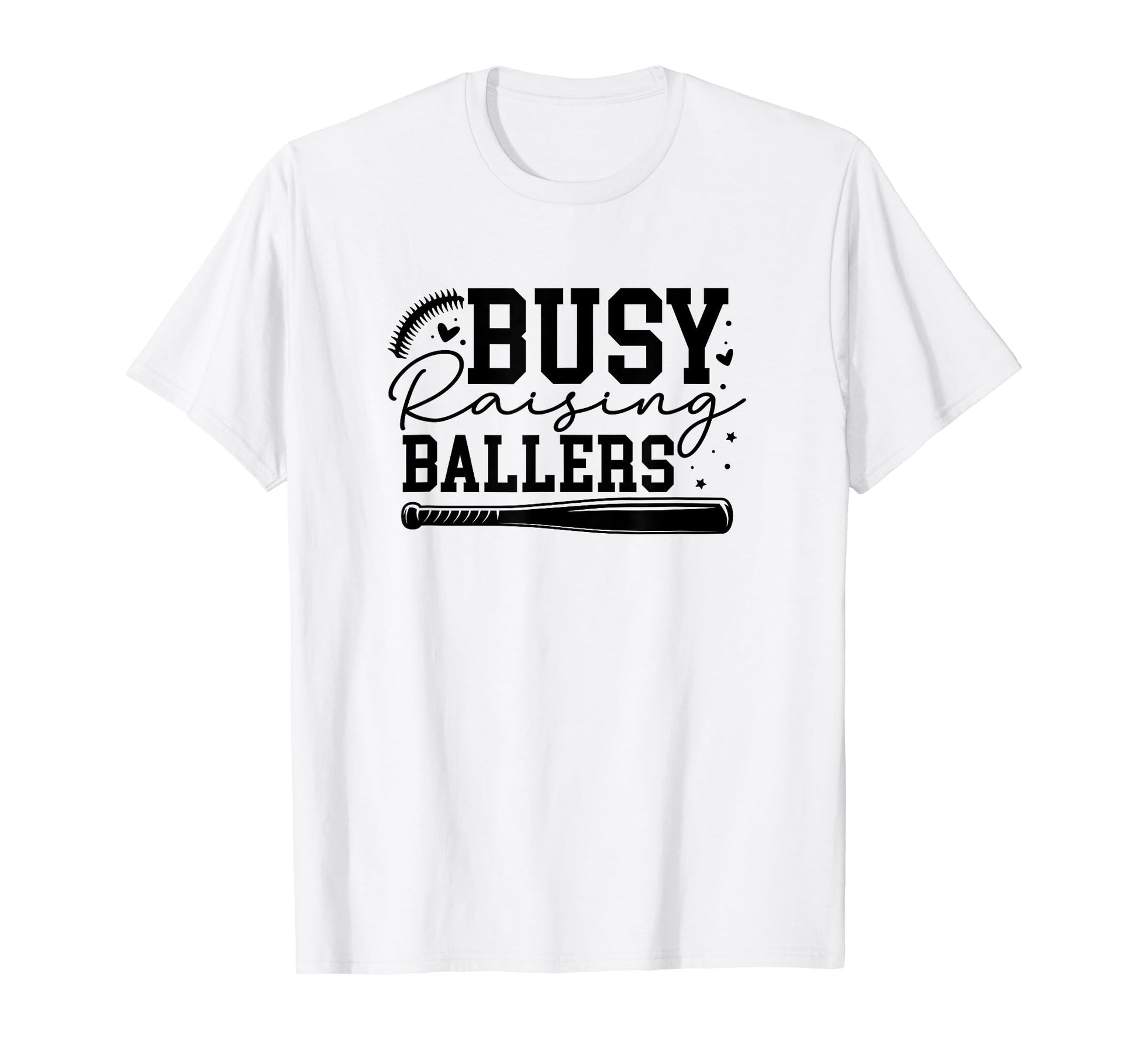 Busy Raising Ballers Baseball Love T-Shirt - Novelty Apparel for Adults - T-Shirt, Sweatshirt, Hoodie