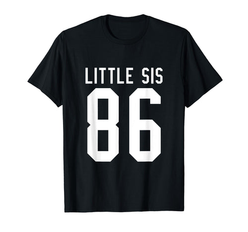 Number 86 Little Sis Biggest Fan T-Shirt - Trendy Graphic for Adults - T-Shirt, Sweatshirt, Hoodie