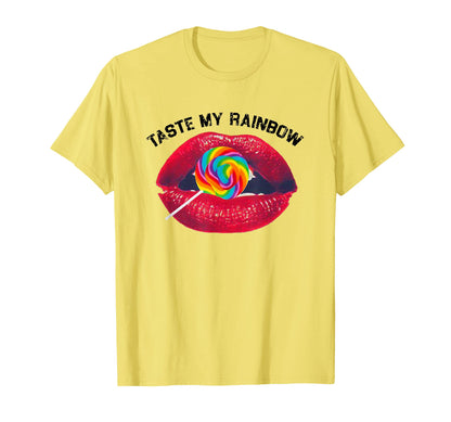 Taste My Rainbow Red Lips Colorful Lollipop T-Shirt - Trendy Graphic Unisex - T-Shirt, Sweatshirt, Hoodie
