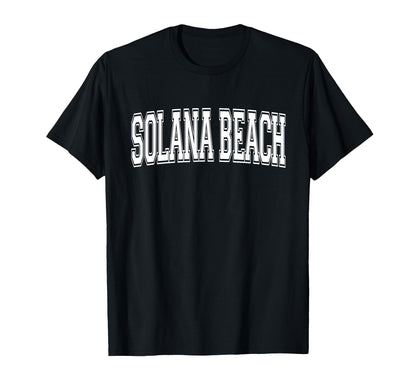 Solana Beach Ca California Usa T-Shirt - Aesthetic Graphic for Adults - T-Shirt, Sweatshirt, Hoodie
