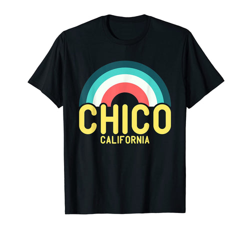 Chico California Rainbow T-Shirt - Custom Art Print Men Women - T-Shirt, Sweatshirt, Hoodie