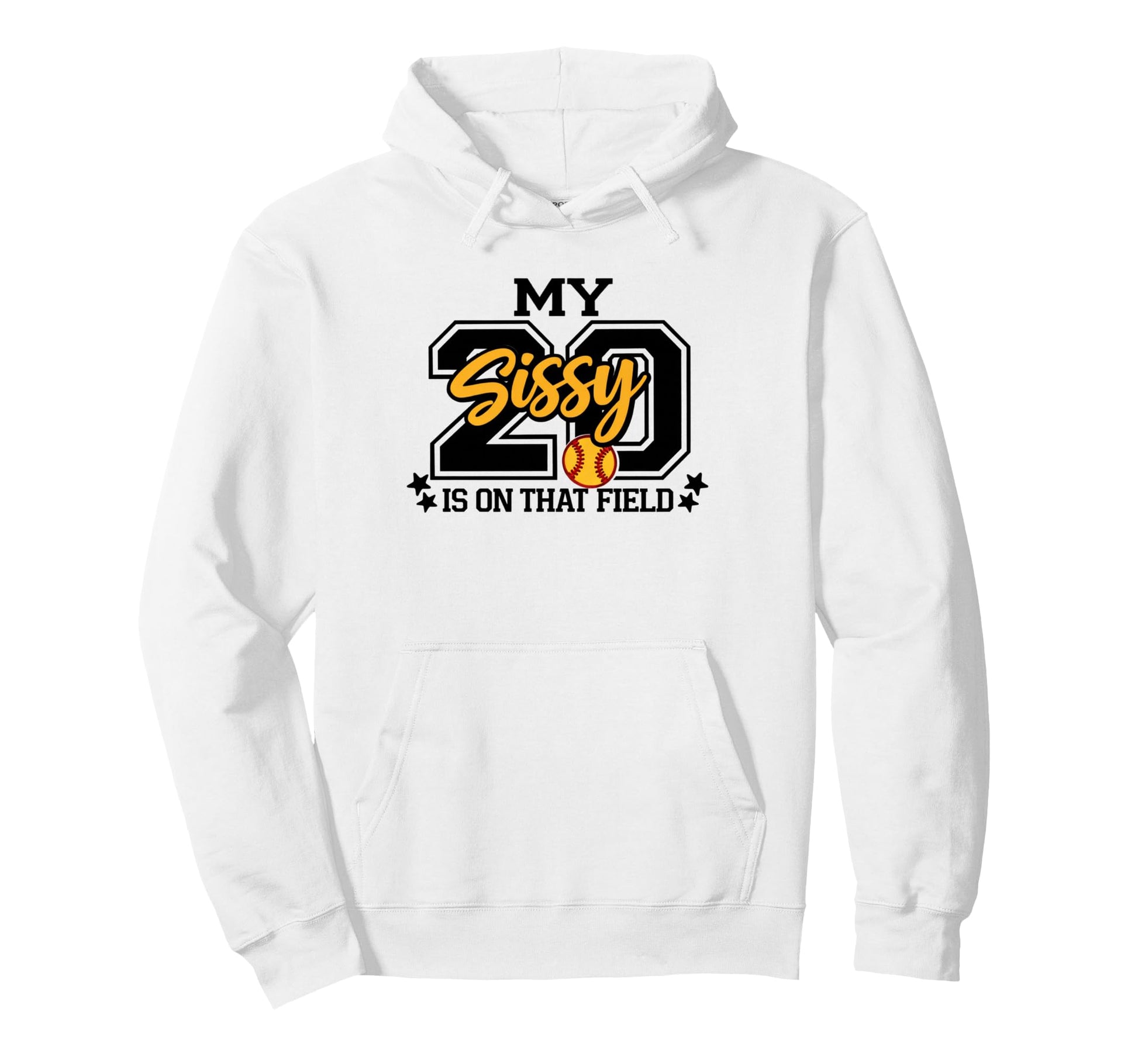 My Sissy Is That Field Funny Game Day Hoodie - Unique Graphic Men Women - T-Shirt, Sweatshirt, Hoodie