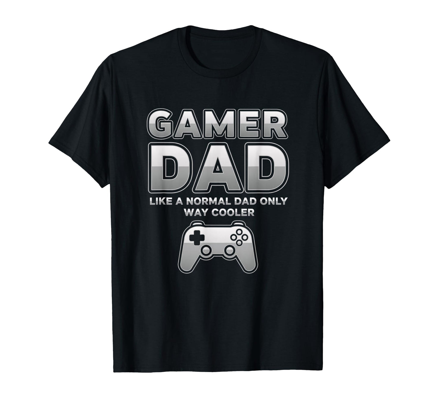 Gamer Dad Funny Dad Fathers Day Birthday T-Shirt - Minimalist Print Unisex - T-Shirt, Sweatshirt, Hoodie