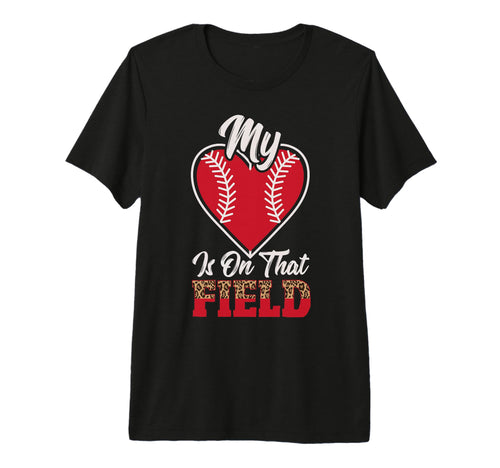My Heart Is That Field Leopard Baseball Mom T-Shirt - Graphic Print Unisex - T-Shirt, Sweatshirt, Hoodie