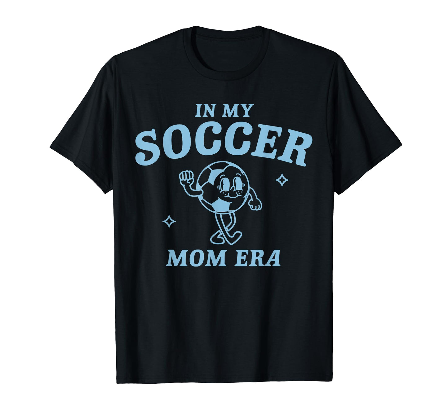 My Soccer Mom Era Game Day Mama Groovy T-Shirt - Graphic Print Men Women - T-Shirt, Sweatshirt, Hoodie