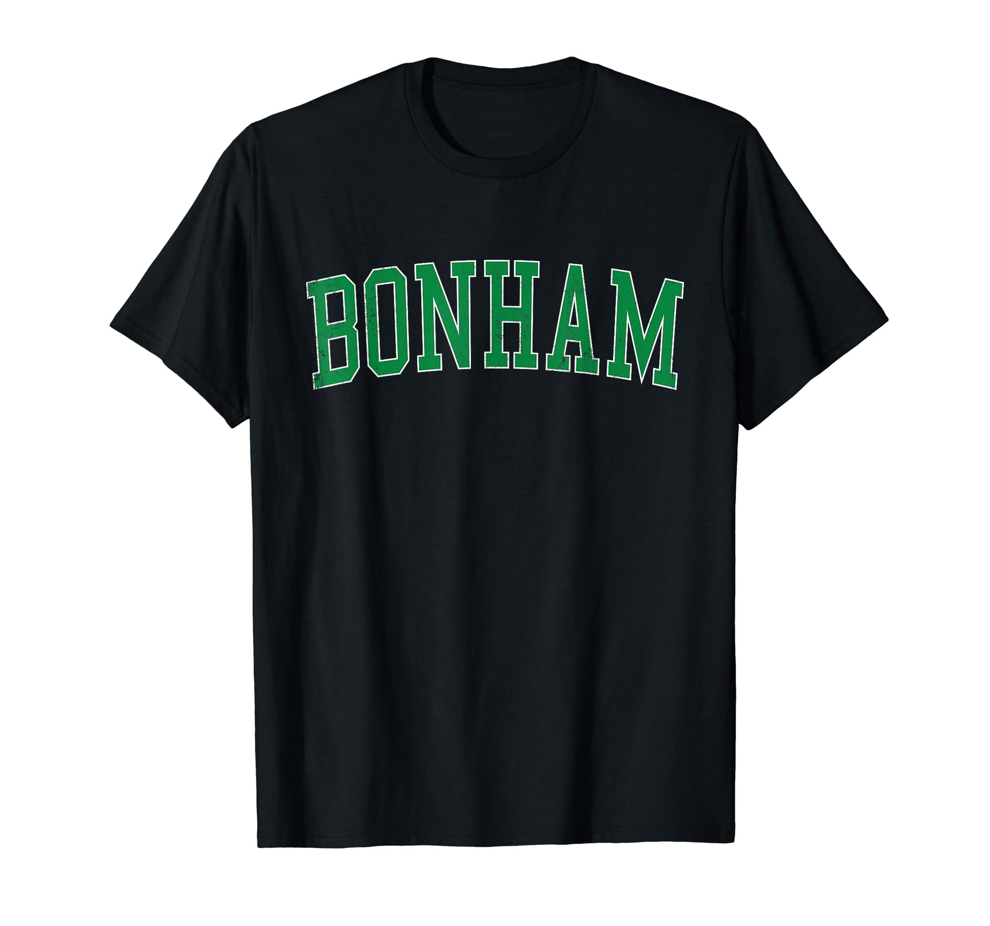 Bonham Tx Distressed Green Varsity T-Shirt - Minimalist Print Men Women - T-Shirt, Sweatshirt, Hoodie