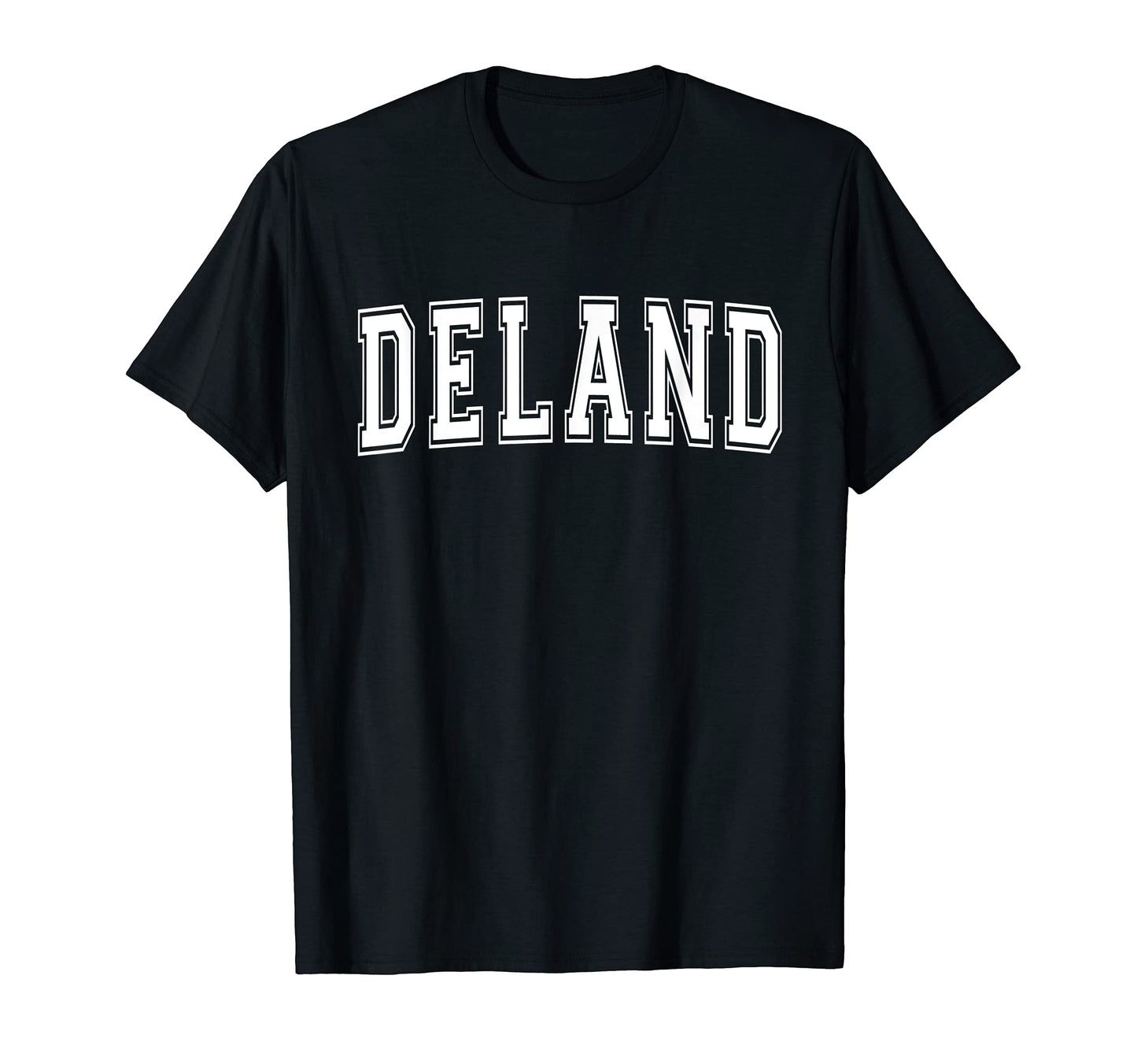 Deland Fl Florida Usa Sports T-Shirt - Fun Novelty Design for Adults - T-Shirt, Sweatshirt, Hoodie