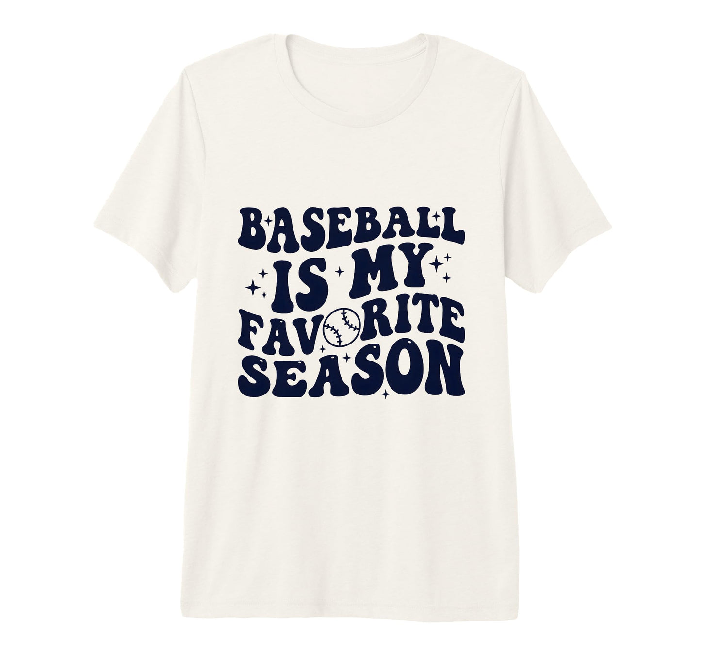 Baseball Is My Favourite Season Gamess T-Shirt - Unique Graphic for Adults - T-Shirt, Sweatshirt, Hoodie