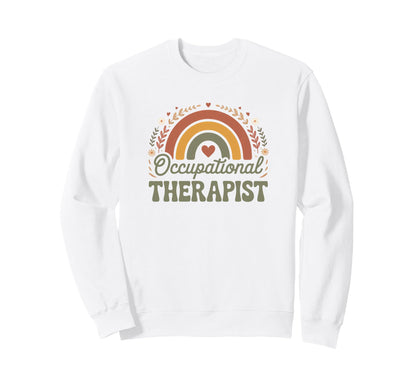 Occupational Therapist Boho Rainbow Sweatshirt - Unique Graphic Unisex - T-Shirt, Sweatshirt, Hoodie