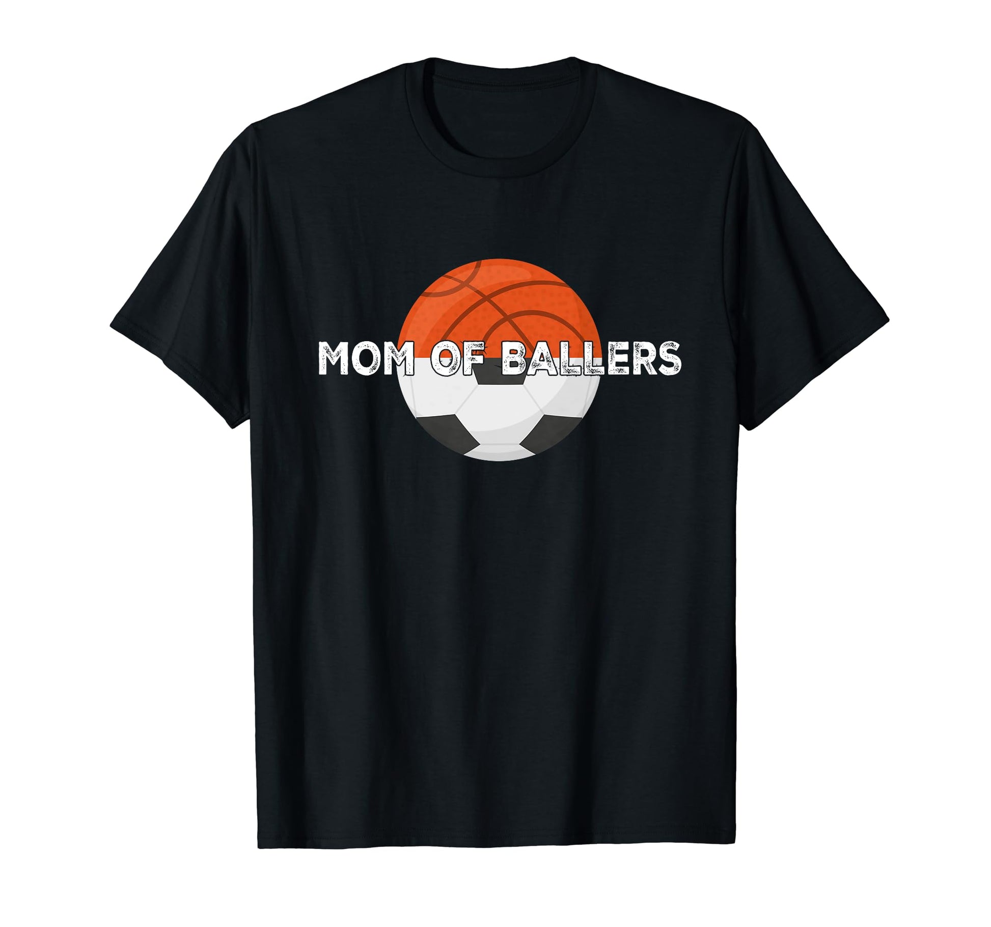 Mom Ballers Soccer Basketball Mother T-Shirt - Novelty Apparel for Adults - T-Shirt, Sweatshirt, Hoodie