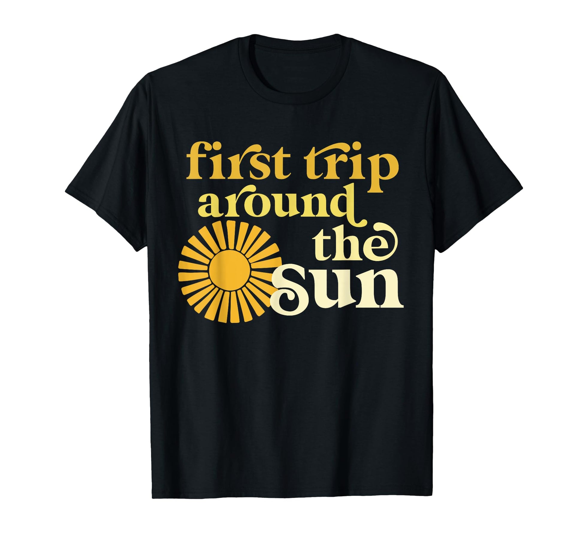 First Trip Around Sun Birthday Boho T-Shirt - Minimalist Print Unisex - T-Shirt, Sweatshirt, Hoodie