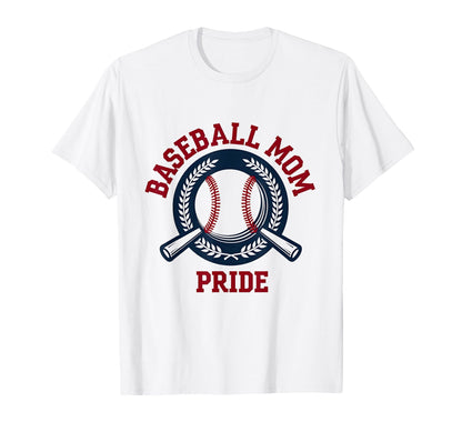 Baseball Mom Pride T-Shirt - Casual Everyday Wear Unisex - T-Shirt, Sweatshirt, Hoodie