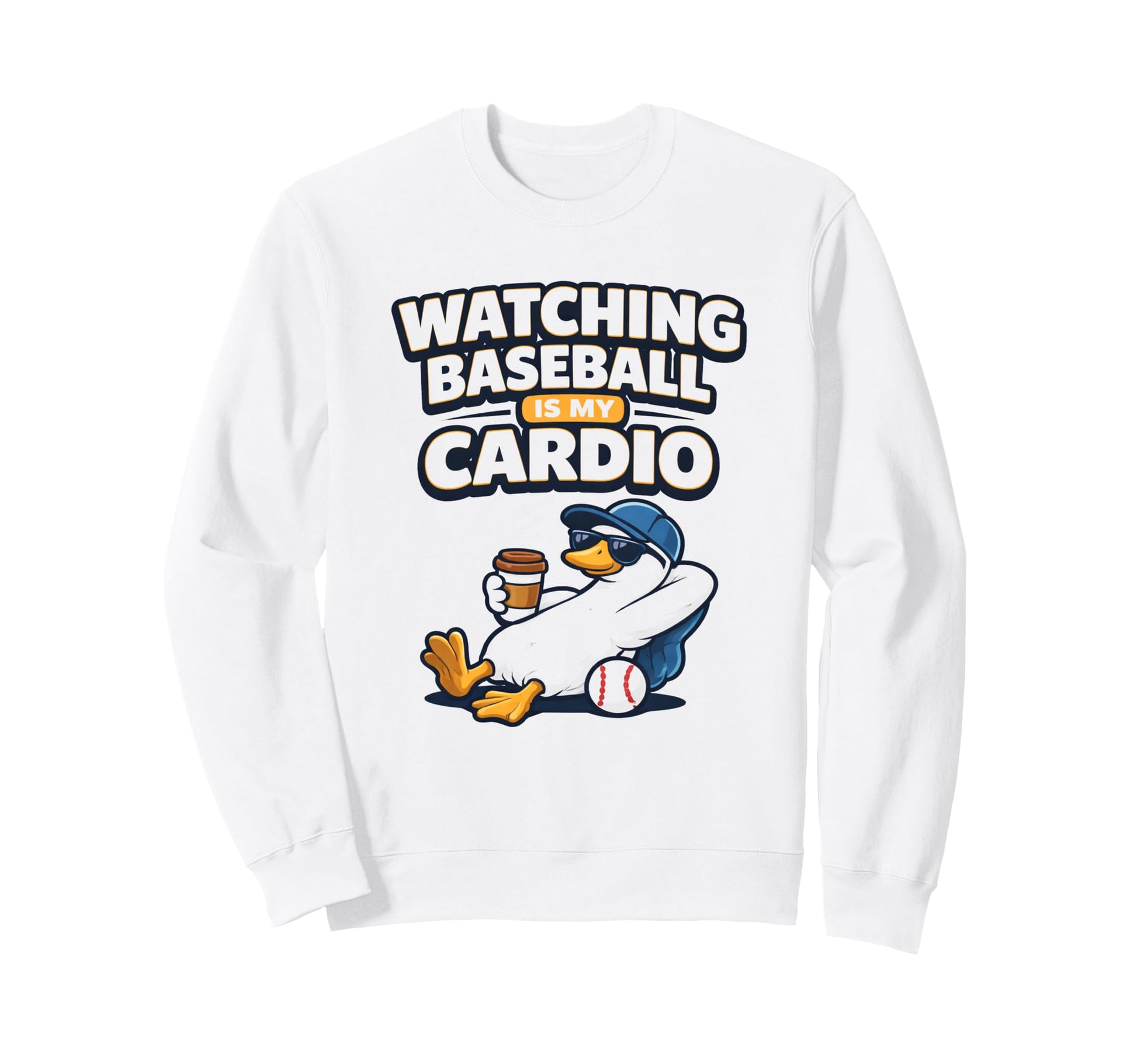 Watching Baseball Is My Cardio Funny Sweatshirt - Trendy Graphic Unisex - T-Shirt, Sweatshirt, Hoodie