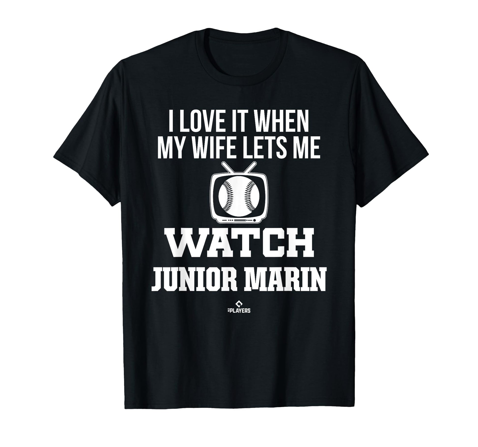 My Wife Lets Me Watch Junior Marin T-Shirt - Custom Art Print Men Women - T-Shirt, Sweatshirt, Hoodie
