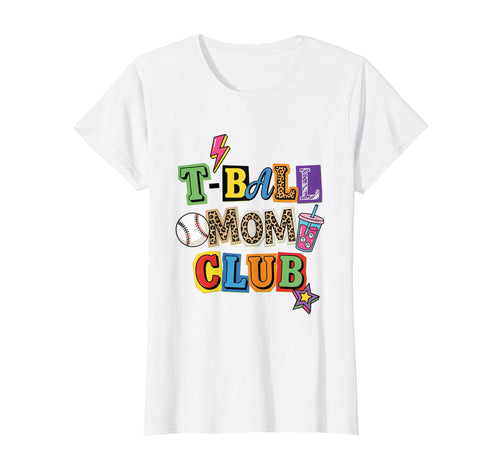 T Ball Mom Club Collage Baseball Game T-Shirt - Trendy Graphic for Adults - T-Shirt, Sweatshirt, Hoodie