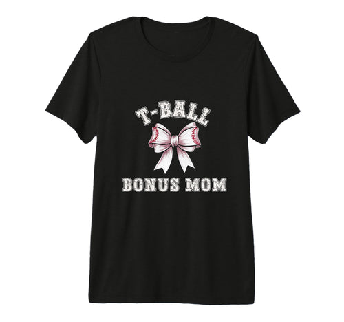 Coquette T Ball Ball Bonus Mom Bow T-Shirt - Fun Novelty Design for Adults - T-Shirt, Sweatshirt, Hoodie