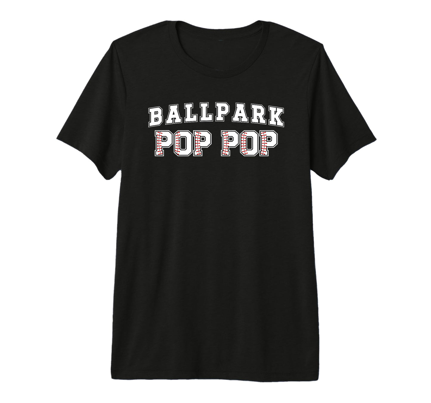 Mens Ballpark Pop Pop Baseball Pop Pop T-Shirt - Graphic Print Unisex - T-Shirt, Sweatshirt, Hoodie