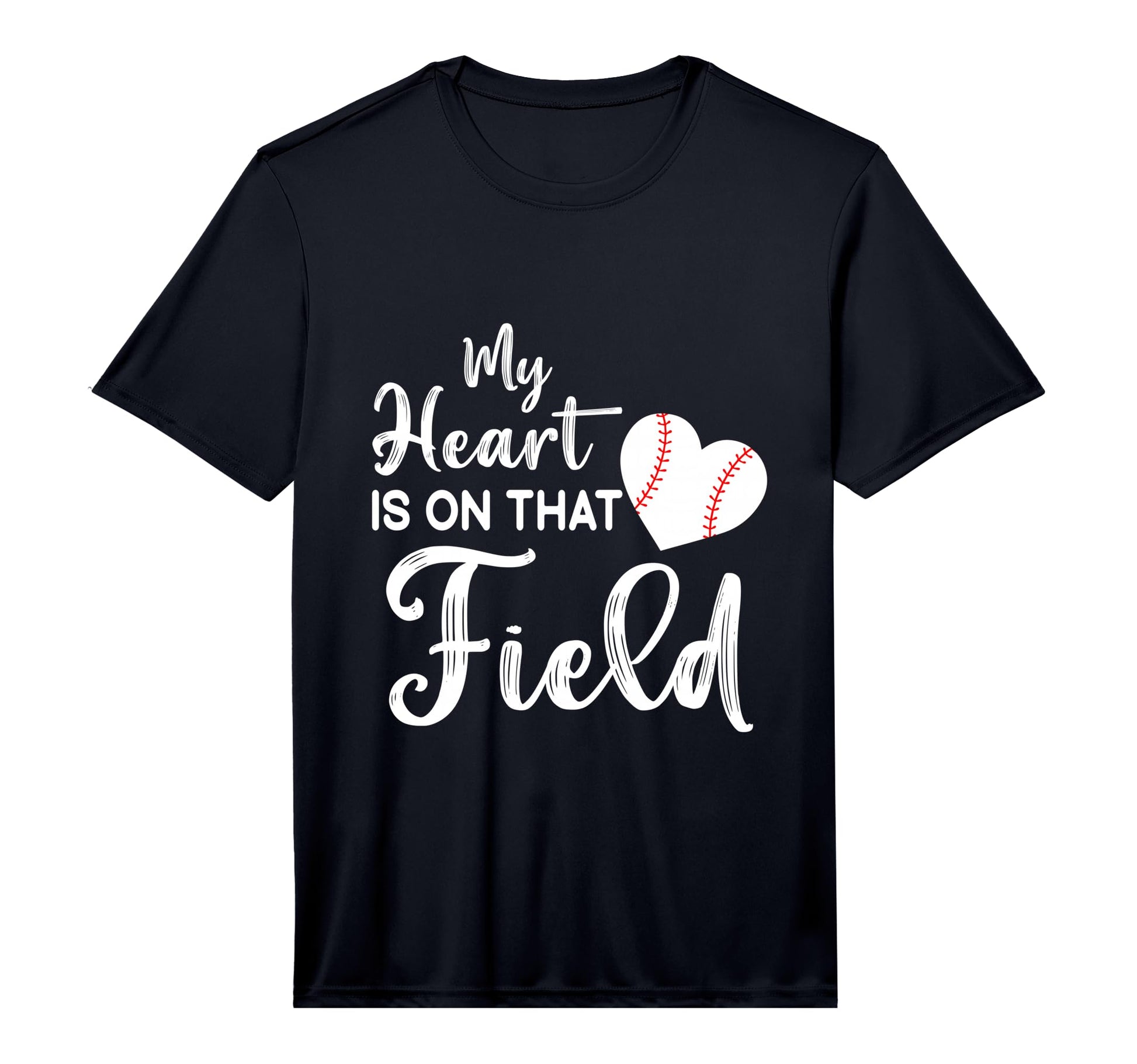 Funny Baseball My Heart Is That Field T-Shirt - Graphic Print for Adults - T-Shirt, Sweatshirt, Hoodie