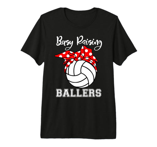 Busy Raising Ballers Funny Volleyball T-Shirt - Minimalist Print Unisex - T-Shirt, Sweatshirt, Hoodie