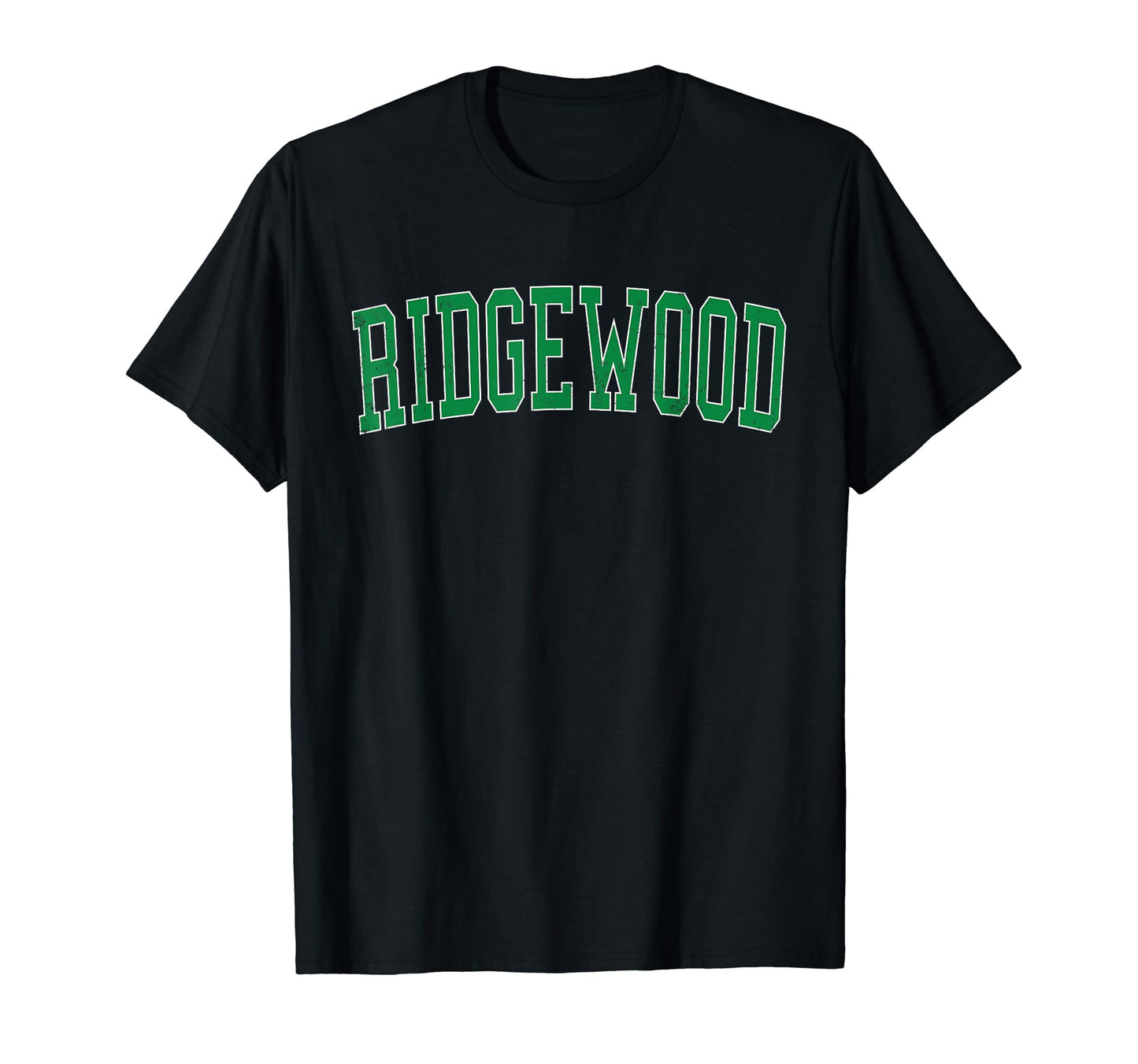 Ridgewood Nj Distressed Green Varsity T-Shirt - Unique Graphic Unisex - T-Shirt, Sweatshirt, Hoodie