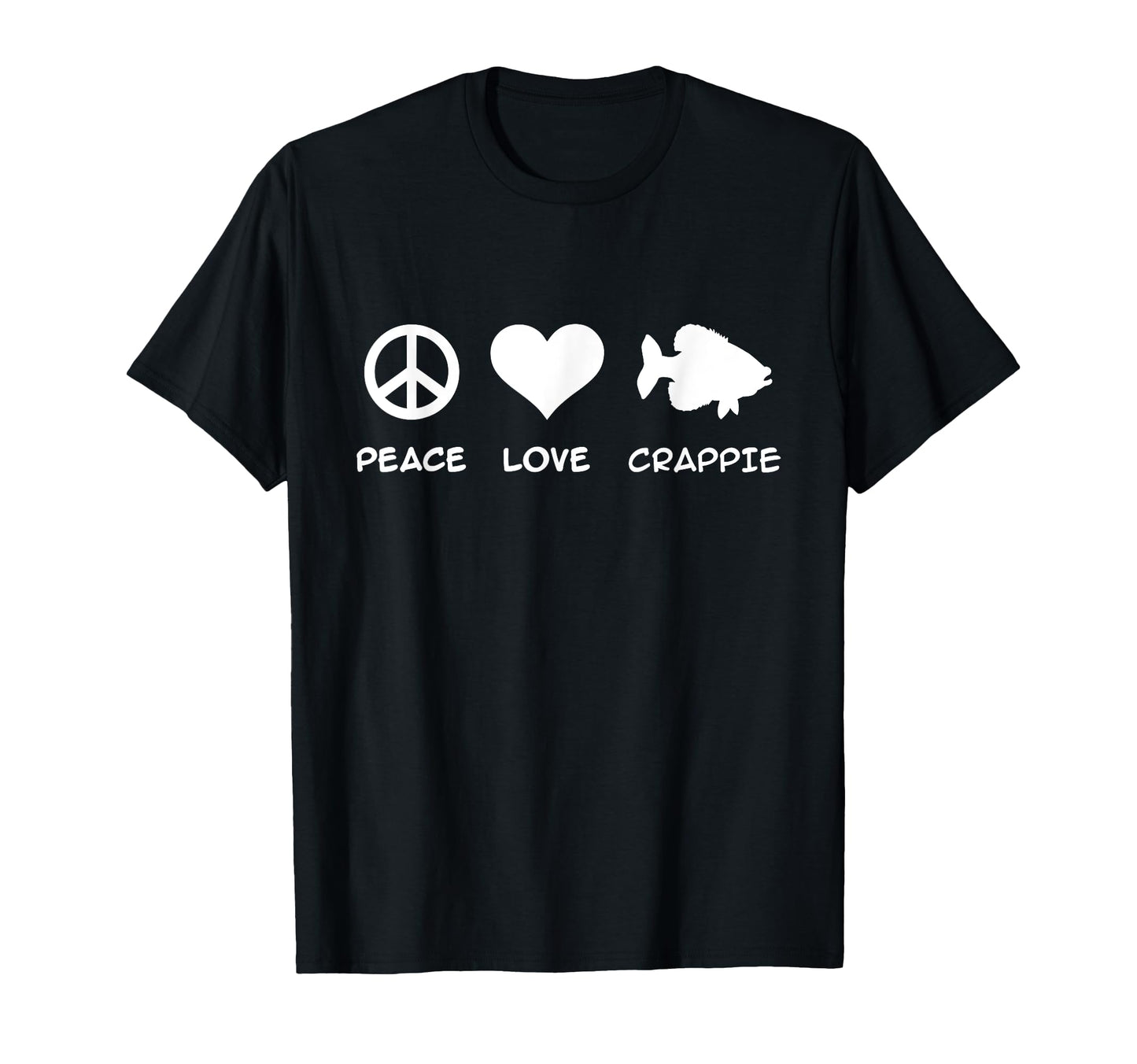 Crappie Peace Love T-Shirt - Unique Graphic Men Women - T-Shirt, Sweatshirt, Hoodie