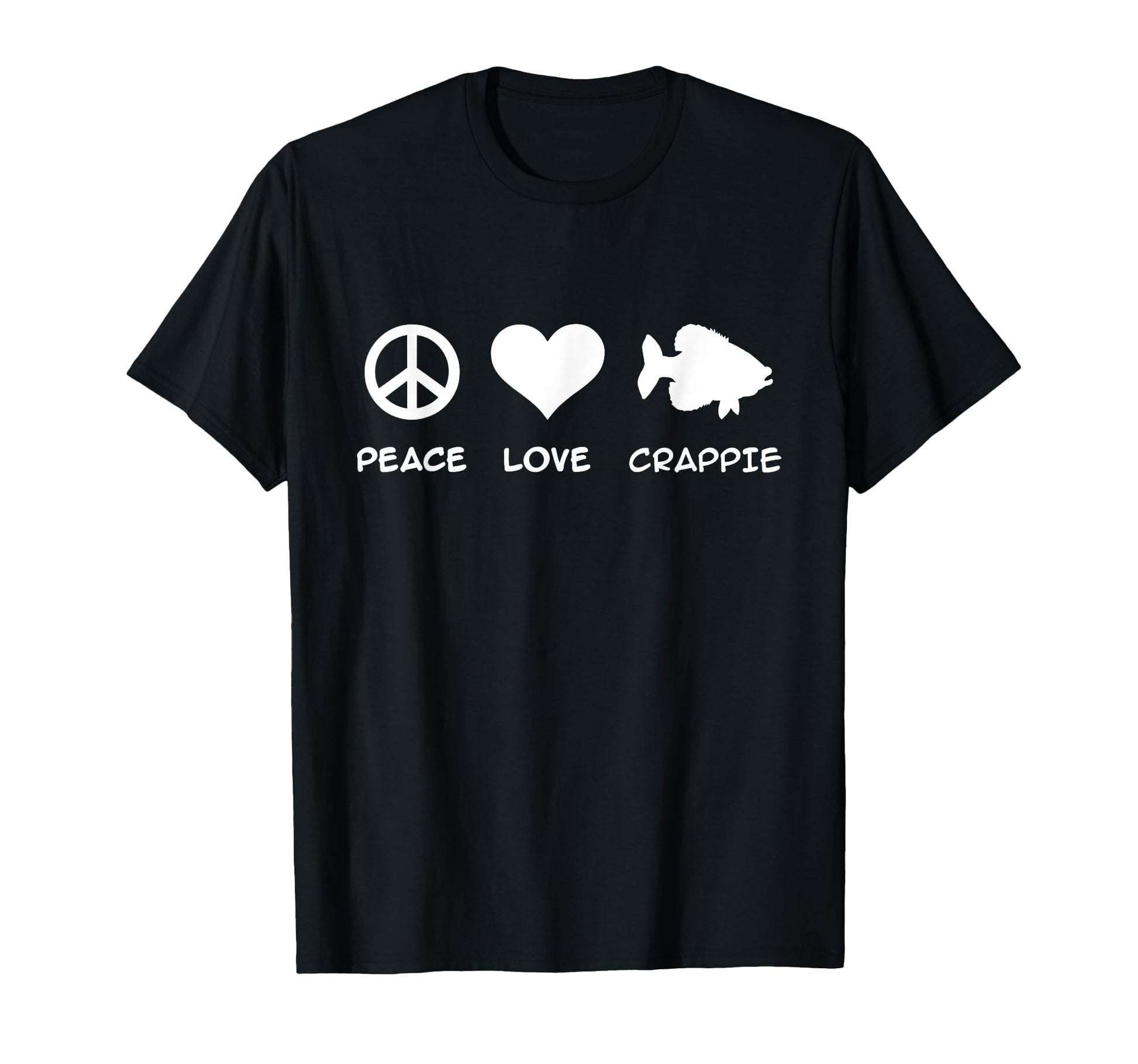 Crappie Peace Love T-Shirt - Unique Graphic Men Women - T-Shirt, Sweatshirt, Hoodie