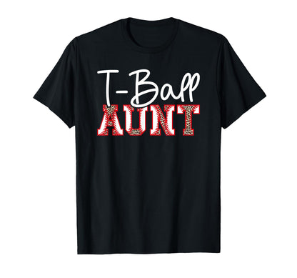 T Ball Aunt Leopard Baseball T T-Shirt - Casual Everyday Wear Men Women - T-Shirt, Sweatshirt, Hoodie