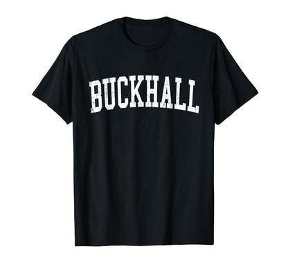 Buckhall Va Distressed White Varsity T-Shirt - Minimalist Print Unisex - T-Shirt, Sweatshirt, Hoodie