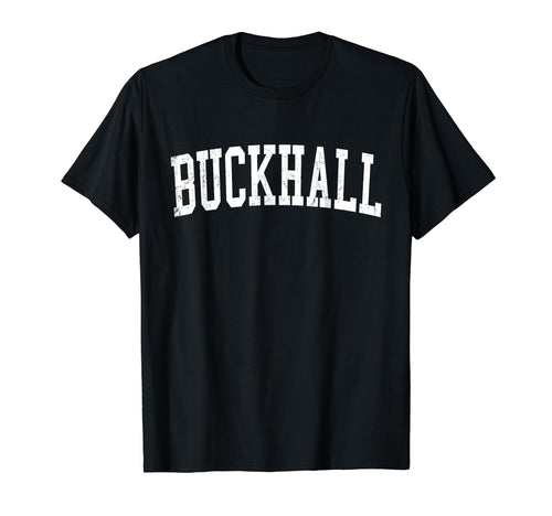 Buckhall Va Distressed White Varsity T-Shirt - Minimalist Print Unisex - T-Shirt, Sweatshirt, Hoodie