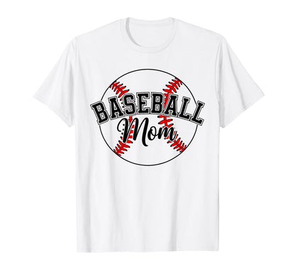 Baseball Mom Baseball Lovers Funny T-Shirt - Streetwear Style Unisex - T-Shirt, Sweatshirt, Hoodie