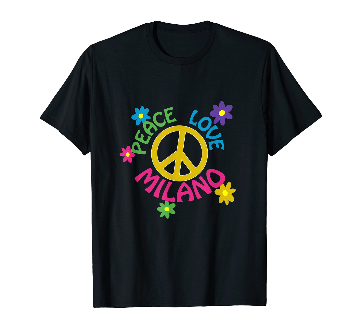 Peace Love Milano T-Shirt - Streetwear Style for Adults - T-Shirt, Sweatshirt, Hoodie