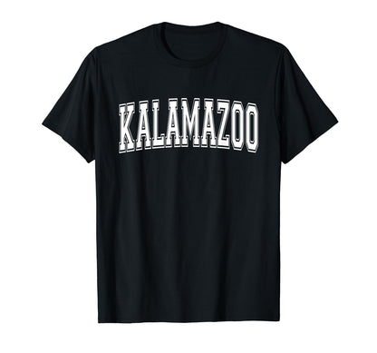 Kalamazoo Mi Michigan Usa Sports T-Shirt - Casual Everyday Wear Men Women - T-Shirt, Sweatshirt, Hoodie