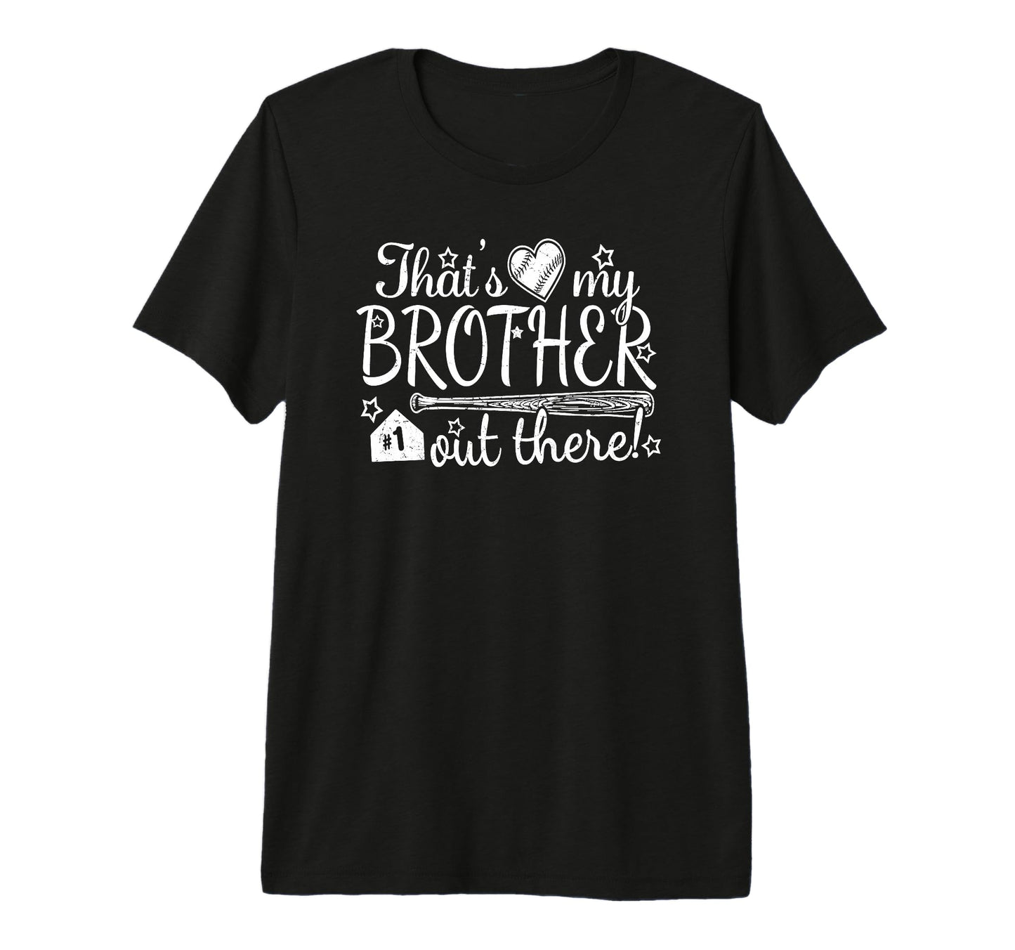 Thats My Brother Out There 1 Biggest T-Shirt - Streetwear Style Men Women - T-Shirt, Sweatshirt, Hoodie